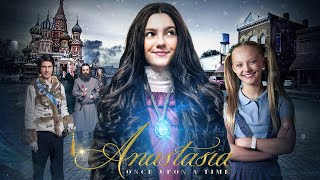 Anastasia Once Upon A Time Trailer  2020