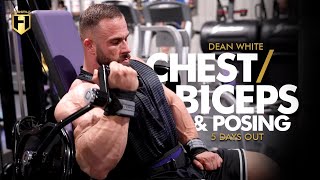 Dean White Chest  Biceps Workout  Posing  2023 Europa Pro 5 Days Out  HOSSTILE