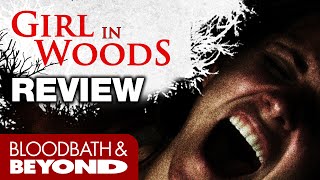 Girl in Woods 2016  Movie Review