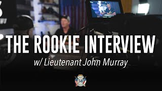 Rookie Firefighter 101  The Rookie Interview with Lt John Murray