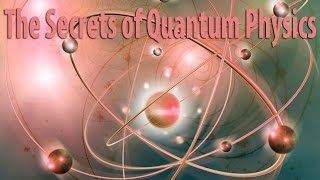 The Secrets of Quantum Physics 1of2 Einsteins Nightmare  Watch Documentary BBC Four
