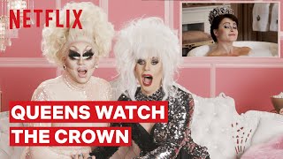 Drag Queens Trixie Mattel  Katya React to The Crown  I Like to Watch  Netflix