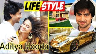 Harshad Chopda Aditya Hooda in Bepannah LIfestyle  Net Worth Girlfriend Family Age Biography