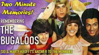 Remembering The Bugaloos  Saturday Morning Fun From Sid  Marty Krofft
