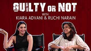 Guilty Or Not Guilty Ft Kiara Advani  Ruchi Narain