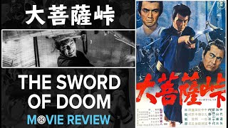 The Sword of Doom 1966  Movie Review