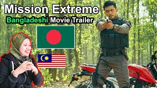 Bangla New Movie 2020  Malaysian Girl Reaction  Mission Extreme Movie Trailer