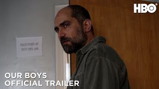 Our Boys 2019 Official Trailer  HBO