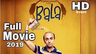 Bala Full Movie 2019 Ayushmann Khurrana Bhumi Yami Dinesh Promotional  event