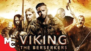 Viking The Berserkers  Full Action Adventure Movie