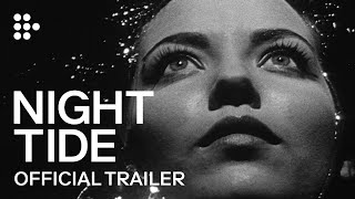 NIGHT TIDE 1961  Official Trailer  MUBI Curated by Hedi Slimane