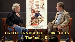 Burt Lancasters Last Western CATTLE ANNIE  LITTLE BRITCHES with William Russ