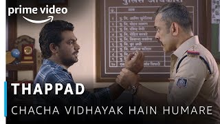 Thappad  Zakir Khan Vineet Sharma  Chacha Vidhayak Hain Humare  Amazon Prime Video