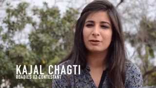 MTV Roadies X2 EXCLUSIVE Kajal Chagti