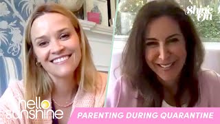 Parenting during quarantine  Shine On with Reese Witherspoon  Home ft Robin Berman withme