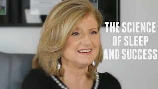 Arianna Huffington on The Science of Sleep and Success with Lewis Howes