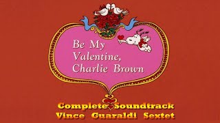 Be My Valentine Charlie Brown Complete Soundtrack v2 UPDATED  Vince Guaraldi Trio 1975