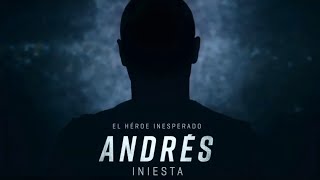 Andrs Iniesta  The Unexpected Hero  Trailer  Messi  Countless Players Praise Him In Documentary