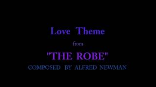 Love Theme from The Robe 1953 for piano  Composed by Alfred Newman