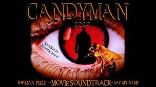 Candyman Trailer Music 2020  Full Say my name Movie soundtrack jordan peele