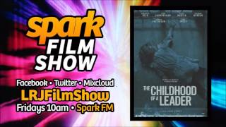 The Childhood of a Leader review Spark Film Show