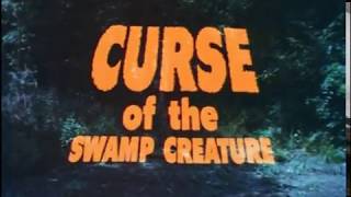 Curse of the Swamp Creature 1966 LARRY BUCHANAN