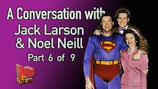 Superman stars Jack Larson and Noel Neill reveal Superman secrets Part 6 of 9