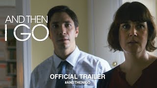 And Then I Go 2018  Official Trailer HD