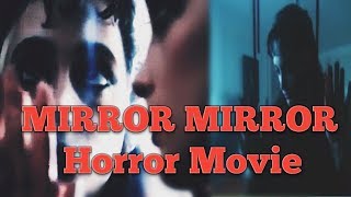 Mirror Mirror Horror Movie 1990