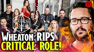 Critical Role UNDER FIRE From Wil Wheaton