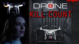 The Drone 2019  Kill Count S05  Death Central