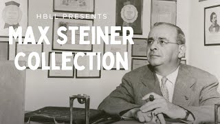 Max Steiner Collection