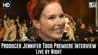 Producer Jennifer Todd Premiere Interview  Live by Night