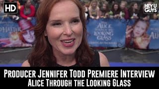 Alice Through the Looking Glass Premiere Interview  Producer Jennifer Todd