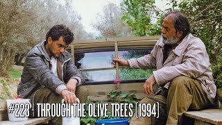 EFC II 223  Through the Olive Trees 1994 Asian Cinema Season 2017