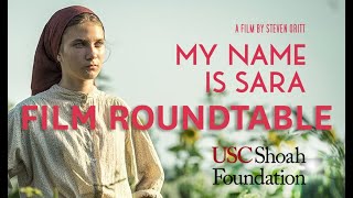 Film Roundtable  My Name is Sara  USC Shoah Foundation