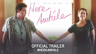 Here Awhile 2020  Official Trailer HD