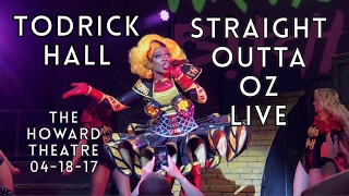 Todrick Hall Presents Straight Outta OZ LIVE Full Concert 2017