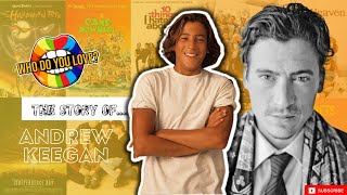 THE STORY OF ANDREW KEEGAN