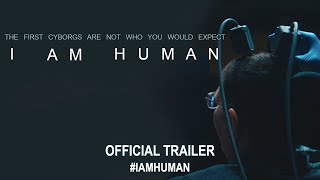 I Am Human 2020  Official Trailer HD