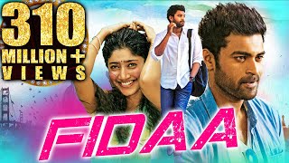 Fidaa 2018 New Released Hindi Dubbed Full Movie  Varun Tej Sai Pallavi Sai Chand Raja Chembolu