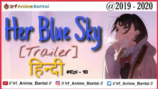 HER BLUE SKY  Hindi Trailer  2019  2020 