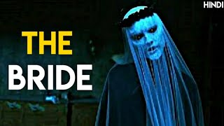 The Bride 2017 Explanation in Hindi  Russian Horror Movie