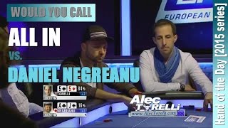 Would You Call This All In vs Daniel Negreanu