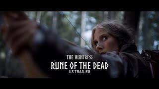 THE HUNTRESS RUNE OF THE DEAD 2019  US TRAILER