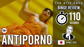Antiporno  A Sion Sono Masterpiece Japan 2016  BINGE REVIEW