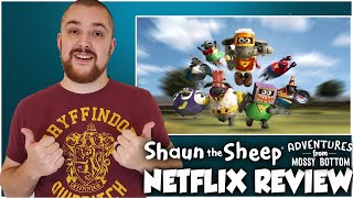 Shaun the Sheep Adventures from Mossy Bottom Netflix Series Review