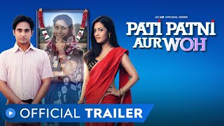 Pati Patni Aur Woh  Official Trailer  Riya Sen  Romantic Comedy  MX Original Series  MX Player