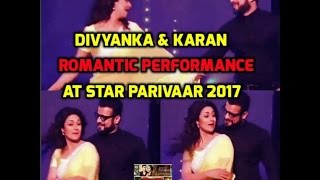 Yeh Hai Mohabbatein Divyanka Tripathi  Karan Patel ROMANTIC Performance At Star Parivaar 2017