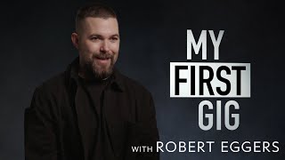 How The Northmans Robert Eggers Went From Bagging Groceries To Becoming A Filmmaker  My First Gig